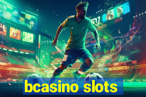 bcasino slots